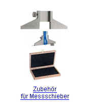 Zubehör für Messschieber